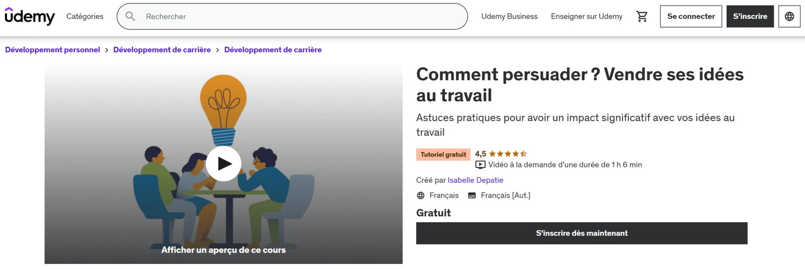 Comment persuader ? Vendre ses idées aux travail